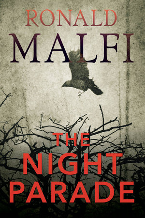 The Night Parade by Ronald Malfi