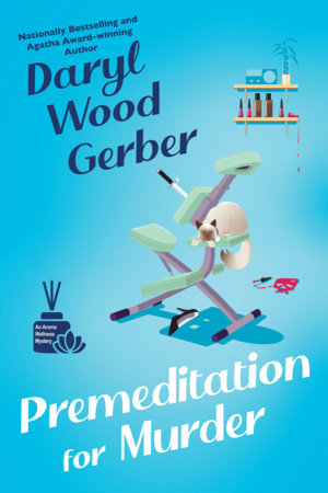 Premeditation for Murder by Daryl Wood Gerber