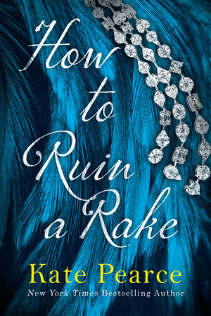 How to Ruin a Rake by Kate Pearce