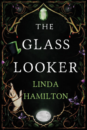 The Glass Looker by Linda Hamilton