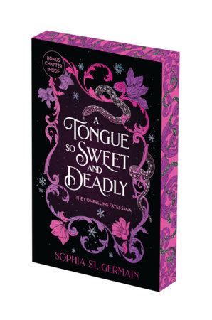 A Tongue so Sweet and Deadly: Deluxe Limited Edition by Sophia St. Germain