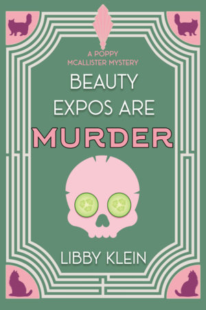 Beauty Expos Are Murder by Libby Klein