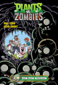 Plants vs. Zombies: Garden Warfare Cómics, novelas gráficas y