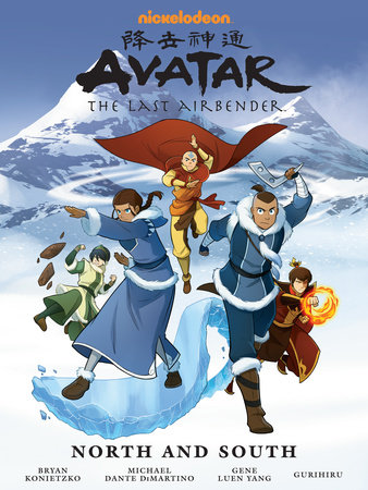Avatar: The Last Airbender--North and South Library Edition by Gene Luen Yang, Michael Dante DiMartino and Bryan Konietzko