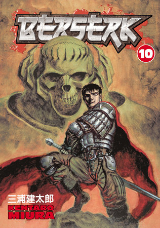 Berserk Volume 10 by Kentaro Miura