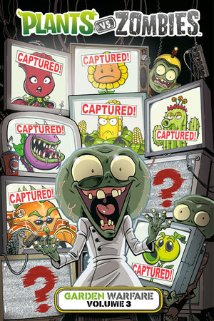 Plants Vs Zombies Garden Warfare Volume 3 By Paul Tobin