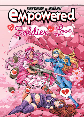 Empowered and the Soldier of Love by Adam Warren