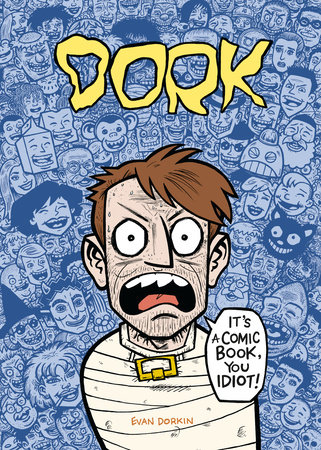 Dork by Evan Dorkin