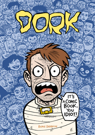 Dork by Evan Dorkin