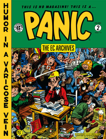 The EC Archives: Panic Volume 2 by Al Feldstein, William Gaines and Jack Mendelsohn