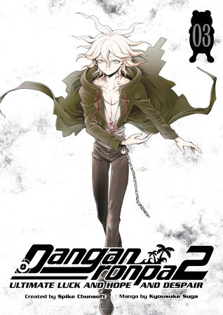 Danganronpa 2: Ultimate Luck and Hope and Despair Volume 3 by Spike Chunsoft and Kyousuke Suga