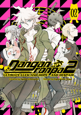 Danganronpa 2: Ultimate Luck and Hope and Despair Volume 2 by Spike Chunsoft