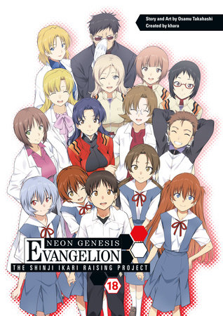 Neon Genesis Evangelion: The Shinji Ikari Raising Project Volume 18 by Osamu Takahashi