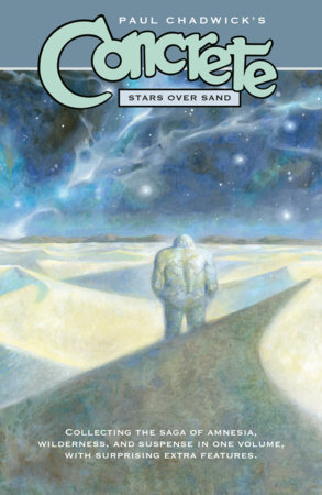 Concrete: Stars Over Sand by Paul Chadwick