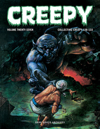 Creepy Archives Volume 27 by Budd Lewis, Nicola Cuti and William Dubay