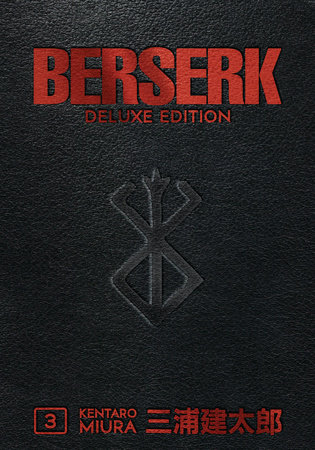 Berserk Deluxe Volume 3 by Kentaro Miura