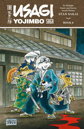 Usagi Yojimbo Saga Volume 8 by Stan Sakai