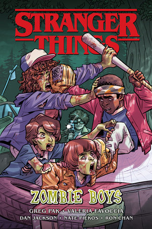 Stranger Things: Zombie Boys (Graphic Novel) by Greg Pak