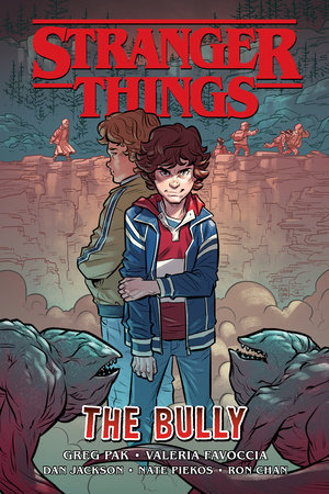 Stranger Things: The Bully (Graphic Novel) by Greg Pak