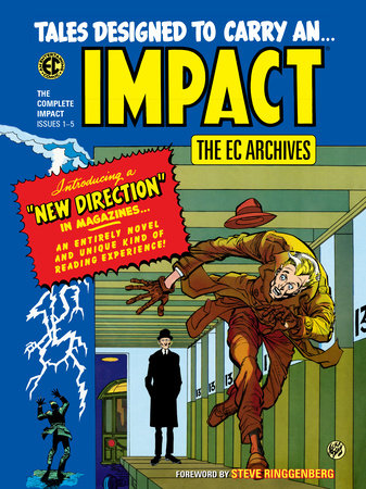 The EC Archives: Impact by Al Feldstein and Bill Gaines
