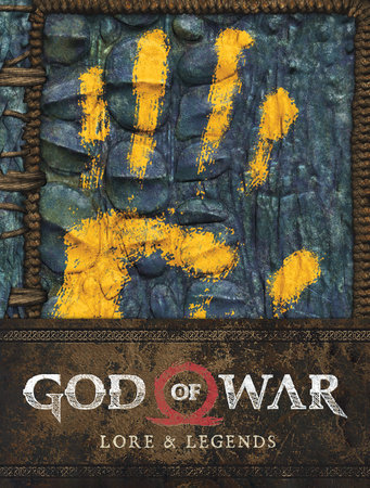 God of War: Lore and Legends by Sony Studios and Rick Barba