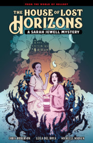 The House of Lost Horizons: A Sarah Jewell Mystery