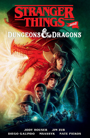 Stranger Things and Dungeons & Dragons (Graphic Novel) by Jody Houser and Jim Zub