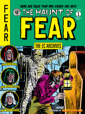 The EC Archives: The Haunt of Fear Volume 1 by Al Feldstein and Harvey Kurtzman