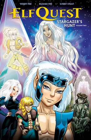 ElfQuest: Stargazer's Hunt Volume 2 by Wendy Pini and Richard Pini