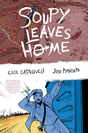 Soupy Leaves Home (Second Edition) by Cecil Castellucci