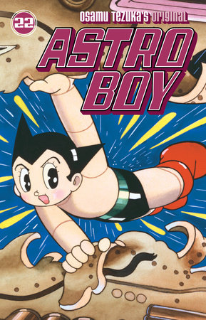 Astro Boy Volume 22 by Osamu Tezuka