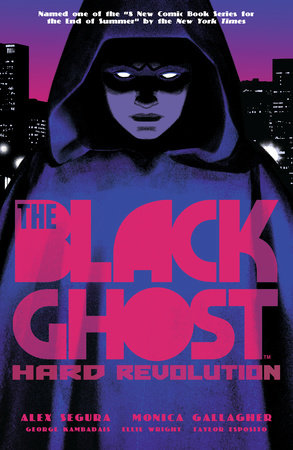 The Black Ghost by Monica Gallagher and Alex Segura
