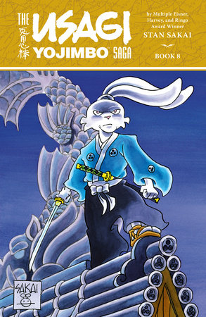 Usagi Yojimbo Saga Volume 8 (Second Edition) by Stan Sakai
