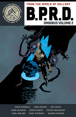 B.P.R.D. Omnibus Volume 2 by Mike Mignola and John Arcudi