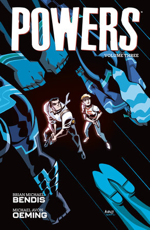 Powers Volume 3 by Brian Michael Bendis