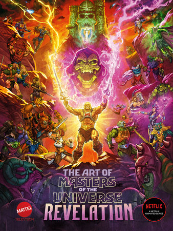 The Art of Masters of the Universe: Revelation by Mattel