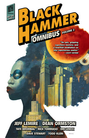 Black Hammer Omnibus Volume 2 by Jeff Lemire