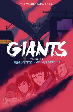 Giants Volume 2: Ghosts of Winter by Carlos Perez Valderrama