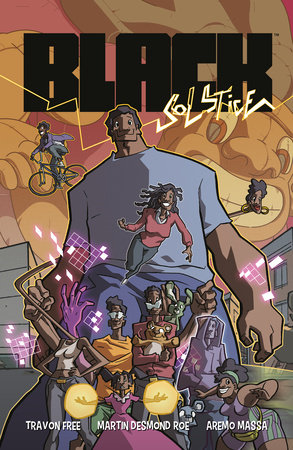 Black Solstice by Martin Desmond Roe and Travon Free