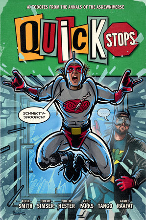 Quick Stops by Kevin Smith