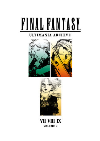 Final Fantasy Ultimania Archive Volume 2 by Square Enix