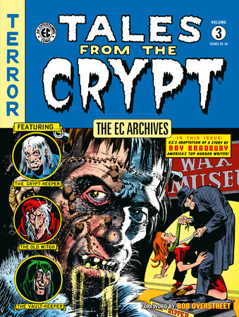 The EC Archives: Tales from the Crypt Volume 3 by Al Feldstein and William Gaines