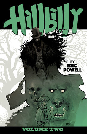 Hillbilly Volume 2 by Eric Powell