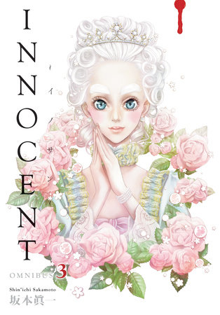Innocent Omnibus Volume 3 by Written and illustrated by Shin'ichi Sakamoto. Translated by Michael Gombos.