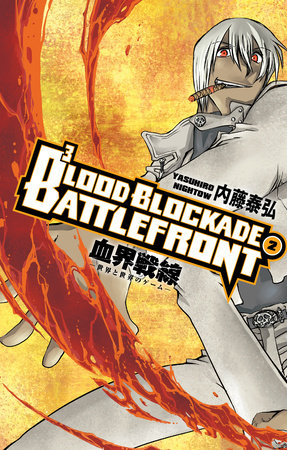 Blood Blockade Battlefront Volume 2 by Yasuhiro Nightow