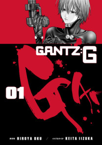 Gantz G Volume 1