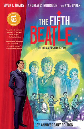 The Fifth Beatle: The Brian Epstein Story (Anniversary Edition) by Vivek J. Tiwary
