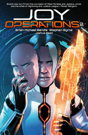 Joy Operations Volume 2 by Brian Michael Bendis