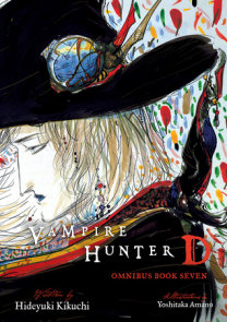 Vampire Hunter D Omnibus: Book Seven