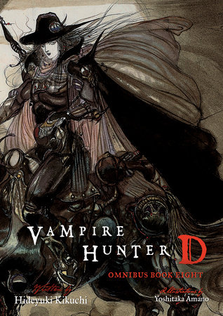 Vampire Hunter D Omnibus: Book Eight by Hideyuki Kikuchi